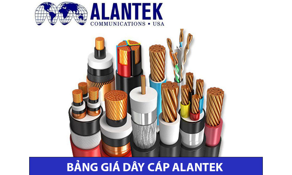Bảng báo giá dây cáp Alantek